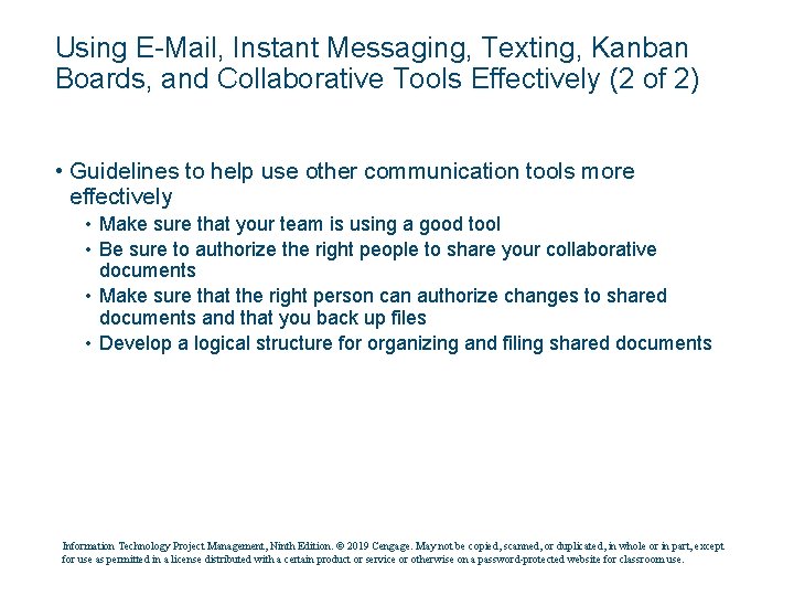 Using E-Mail, Instant Messaging, Texting, Kanban Boards, and Collaborative Tools Effectively (2 of 2)