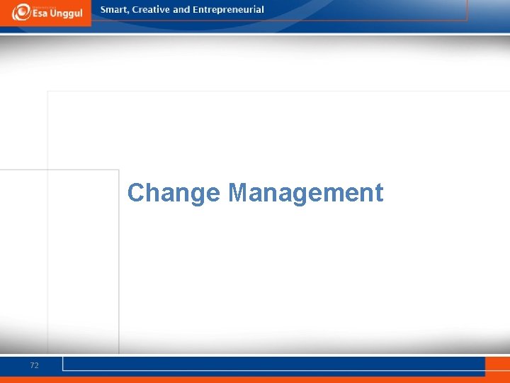 Change Management 72 