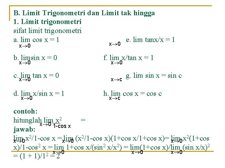 Limit Fungsi Tak Hingga Trigonometri
