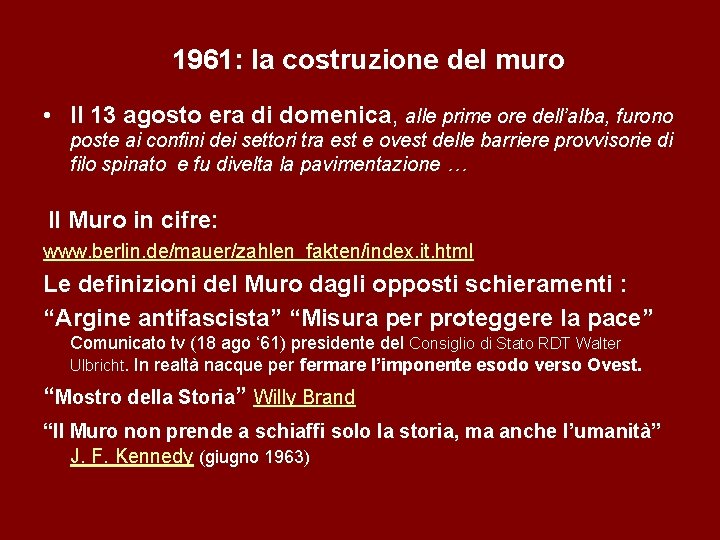 1961: la costruzione del muro • Il 13 agosto era di domenica, alle prime