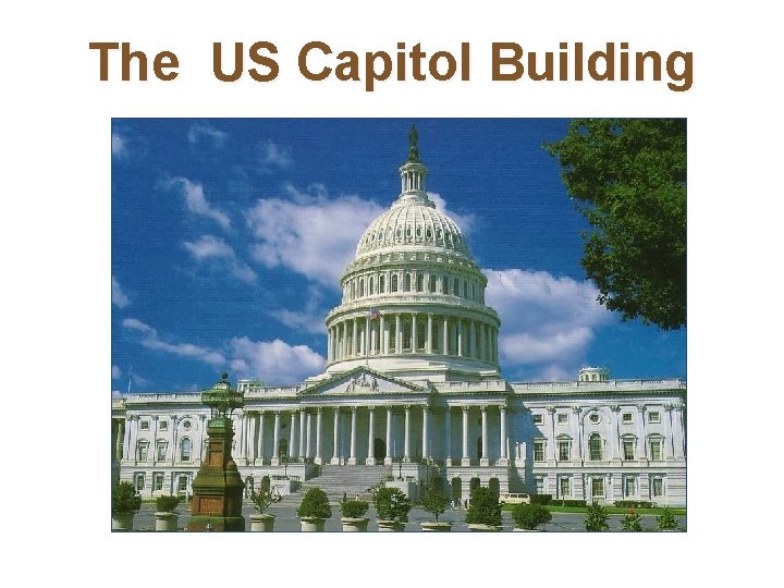 The US Capitol Building 