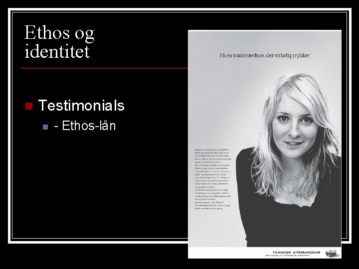 Ethos og identitet n Testimonials n - Ethos-lån 