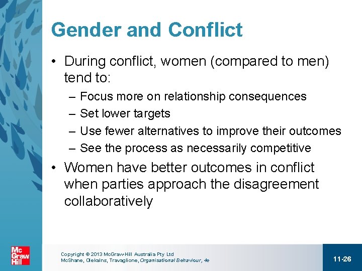 Gender and Conflict • During conflict, women (compared to men) tend to: – –