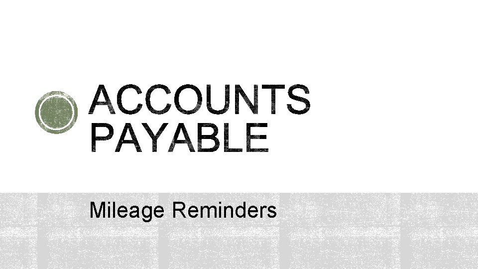 Mileage Reminders Mileage Reminders