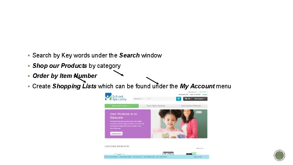 CREATE YOUR REQUISITION § Search by Key words under the Search window § Shop CREATE YOUR REQUISITION § Search by Key words under the Search window § Shop