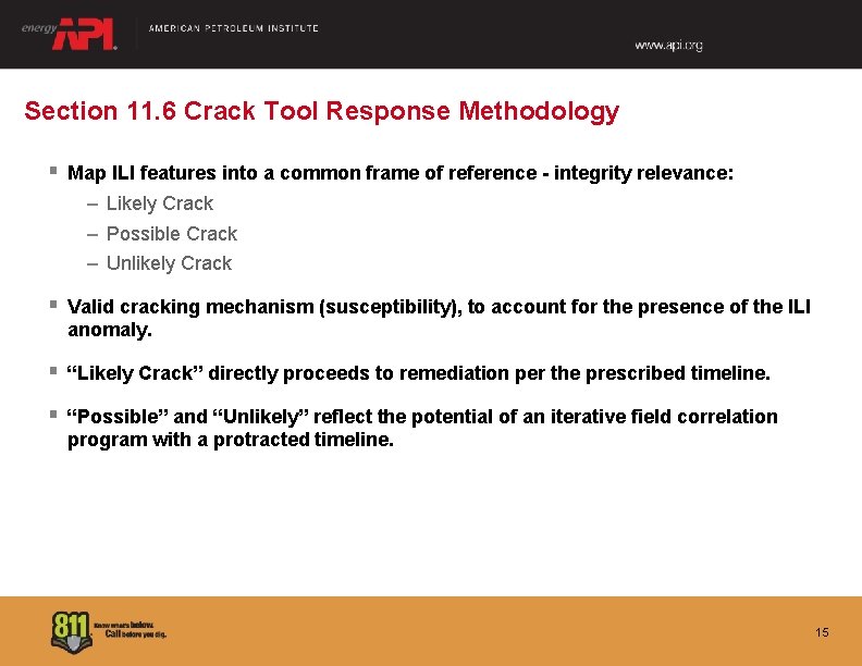 Section 11. 6 Crack Tool Response Methodology § Map ILI features into a common