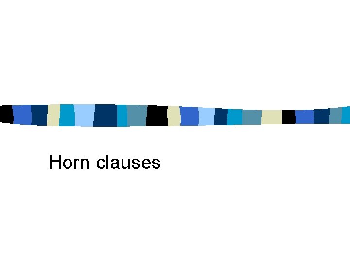 Horn clauses 