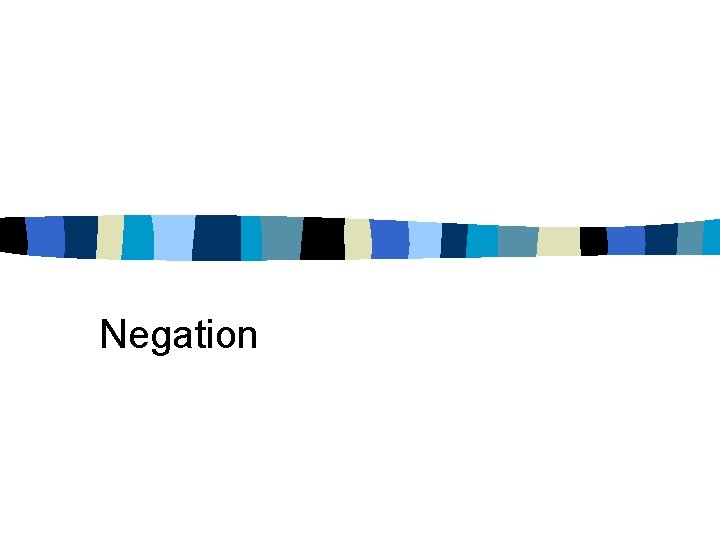 Negation 