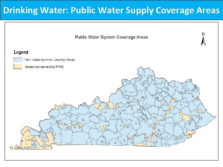 Drinking Water: Public Water Supply Coverage Areas not served by PWS 