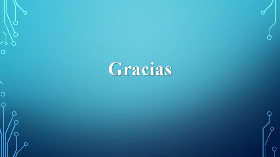 Gracias 