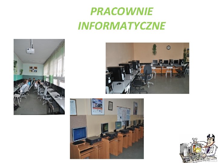 PRACOWNIE INFORMATYCZNE 