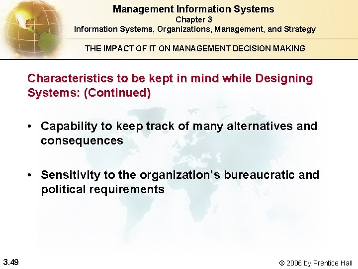 Management Information Systems Chapter 3 Information Systems, Organizations, Management, and Strategy THE IMPACT OF