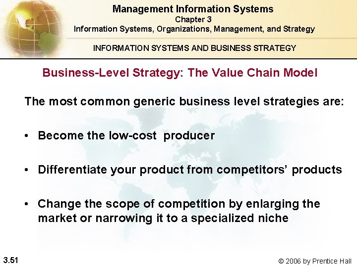 Management Information Systems Chapter 3 Information Systems, Organizations, Management, and Strategy INFORMATION SYSTEMS AND