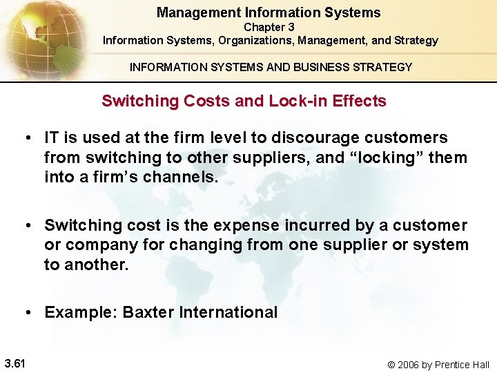 Management Information Systems Chapter 3 Information Systems, Organizations, Management, and Strategy INFORMATION SYSTEMS AND