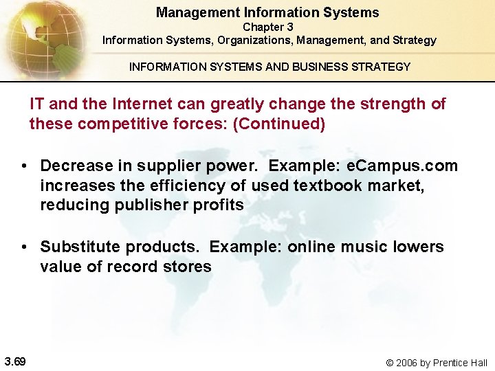 Management Information Systems Chapter 3 Information Systems, Organizations, Management, and Strategy INFORMATION SYSTEMS AND