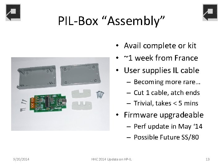 PIL-Box “Assembly” • Avail complete or kit • ~1 week from France • User