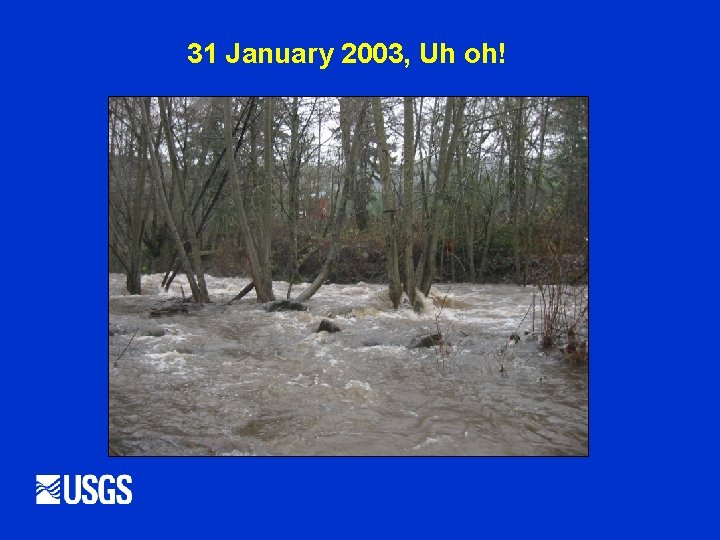 31 January 2003, Uh oh! 