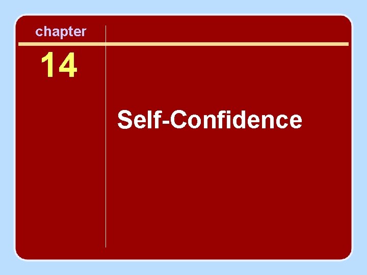 chapter 14 Self-Confidence 