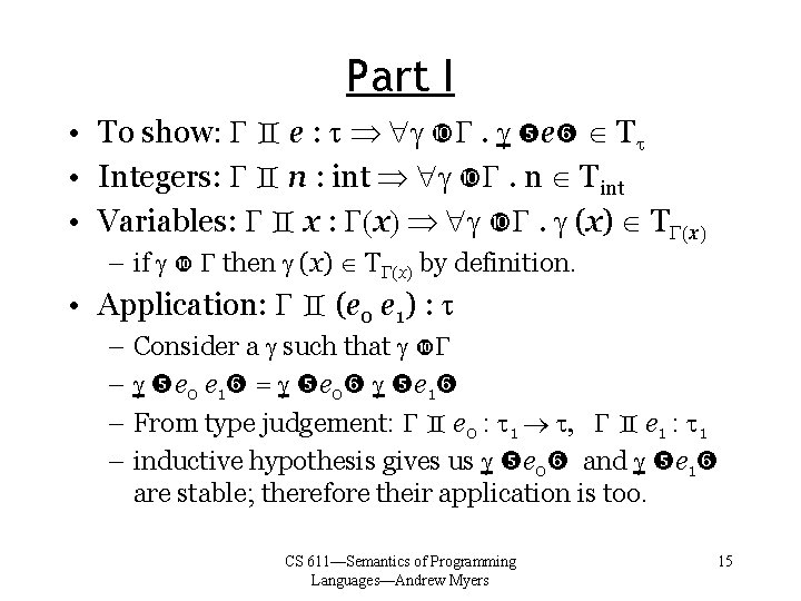 Part I • To show: e : t . e Tt • Integers: n