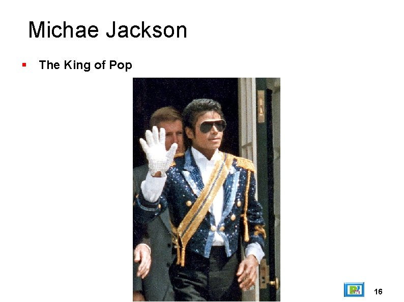 Michae Jackson The King of Pop 16 