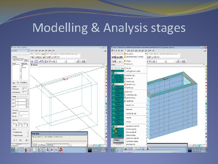 Modelling & Analysis stages 
