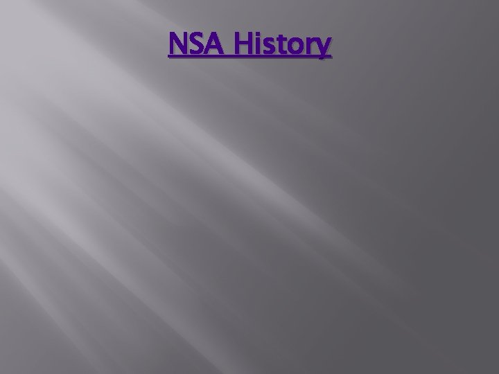 NSA History 