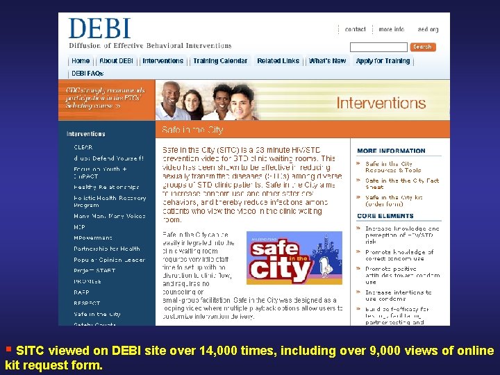 § SITC viewed on DEBI site over 14, 000 times, including over 9, 000