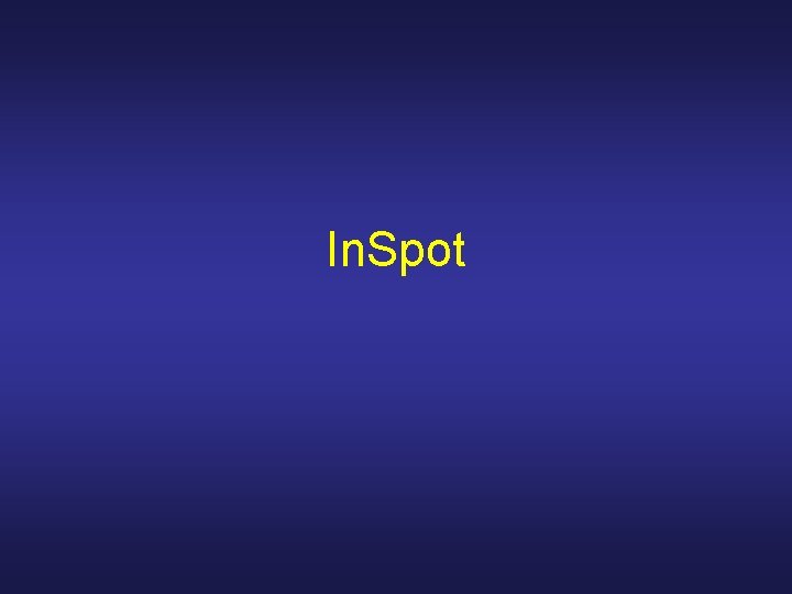 In. Spot 