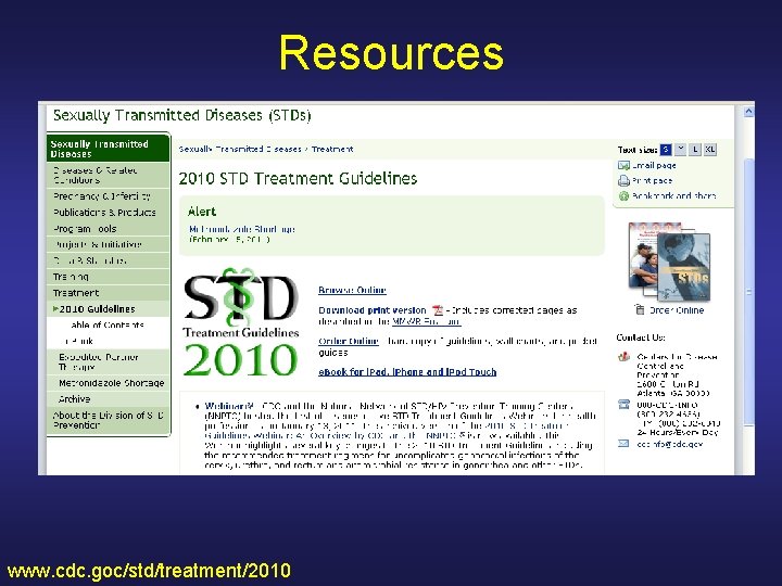 Resources www. cdc. goc/std/treatment/2010 