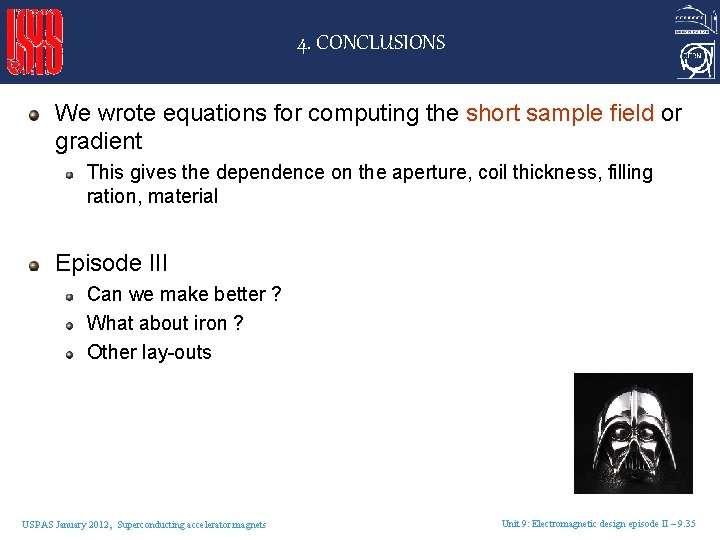 4. CONCLUSIONS We wrote equations for computing the short sample field or gradient This