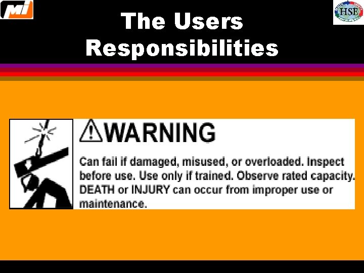 The Users Responsibilities 