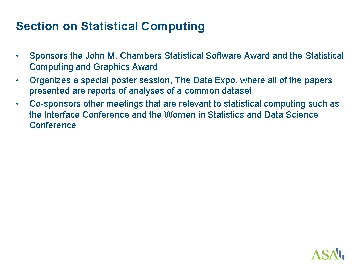 Section on Statistical Computing • • • Sponsors the John M. Chambers Statistical Software