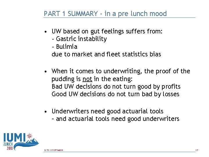PART 1 SUMMARY - in a pre lunch mood • UW based on gut