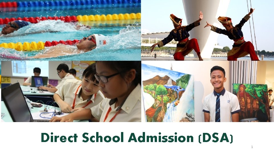 Direct School Admission (DSA) 1 
