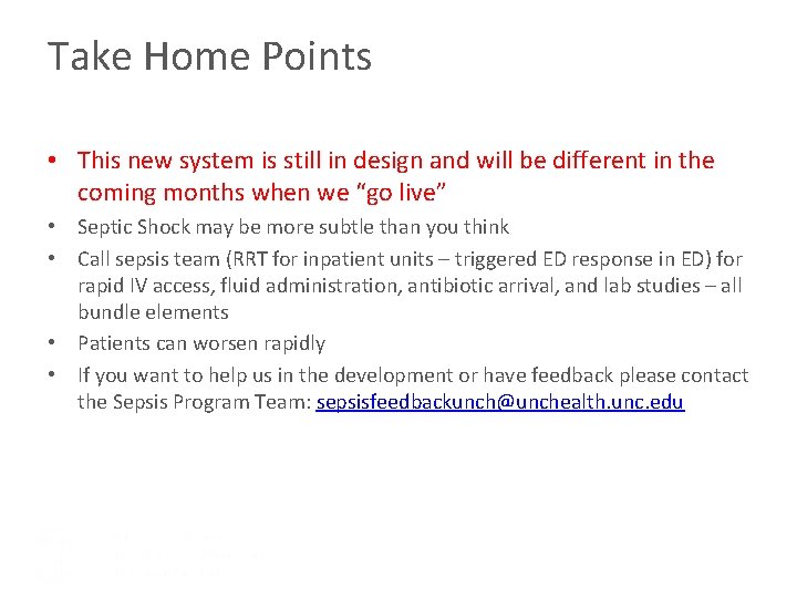 Take Home Points • This new system is still in design and will be