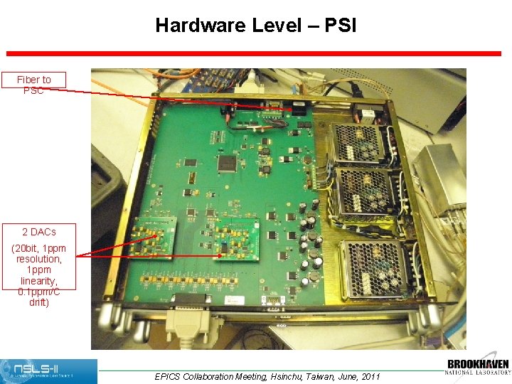 Hardware Level – PSI Fiber to PSC 2 DACs (20 bit, 1 ppm resolution,