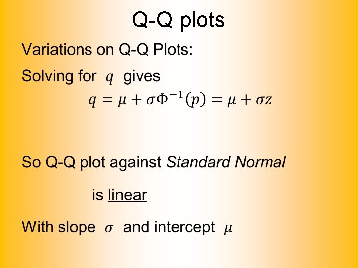 Q-Q plots • 