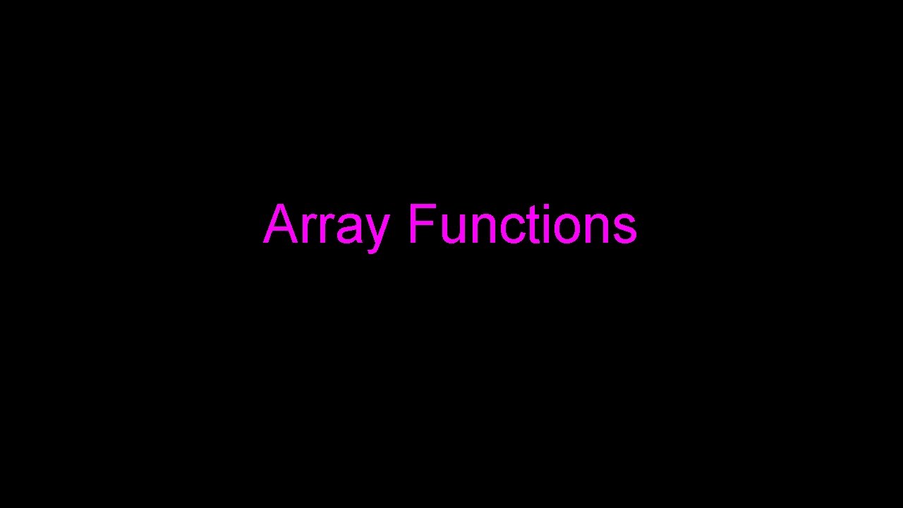 Array Functions 