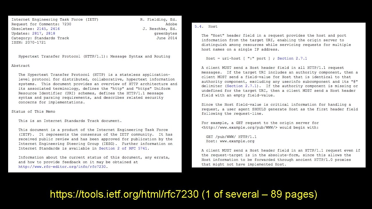 https: //tools. ietf. org/html/rfc 7230 (1 of several – 89 pages) 