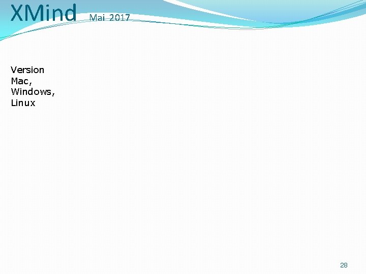 XMind Mai 2017 Version Mac, Windows, Linux 28 