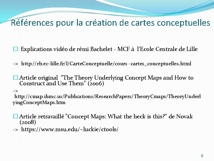 Références pour la création de cartes conceptuelles � Explications vidéo de rémi Bachelet -