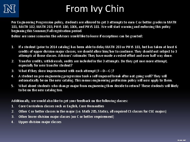 From Ivy Chin Per Engineering Progression policy, students are allowed to get 3 attempts From Ivy Chin Per Engineering Progression policy, students are allowed to get 3 attempts