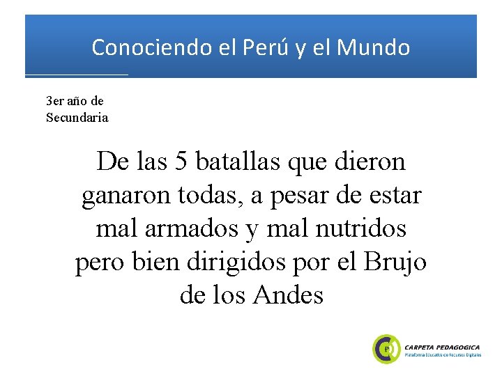 Conociendo el Perú y el Mundo 3 er año de Secundaria De las 5