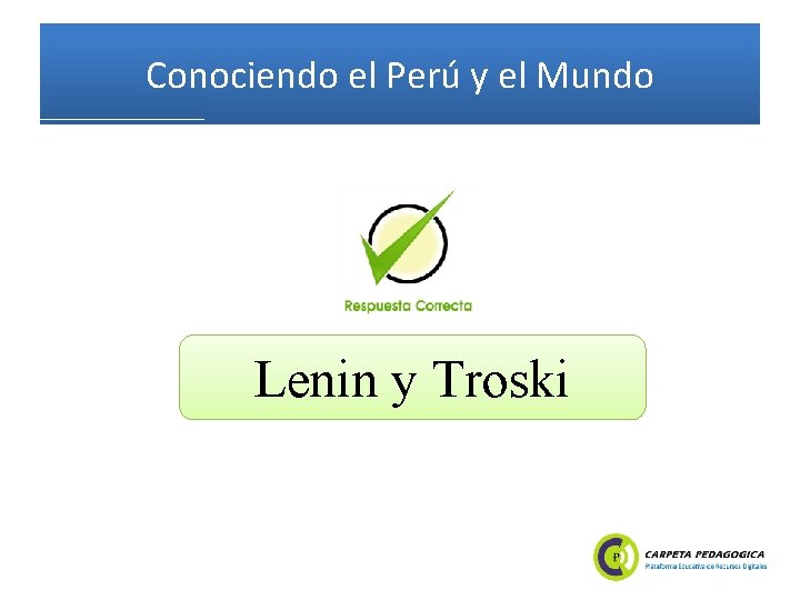 Conociendo el Perú y el Mundo Lenin y Troski 