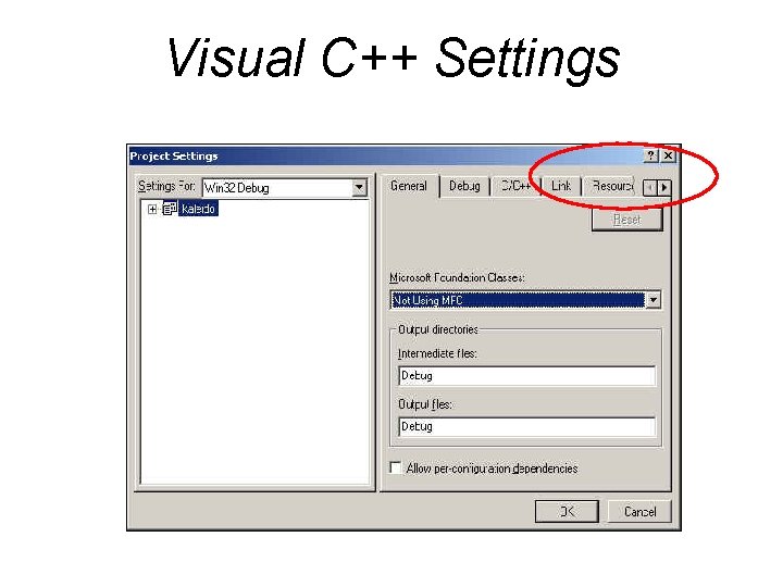 Visual C++ Settings Visual C++ Settings