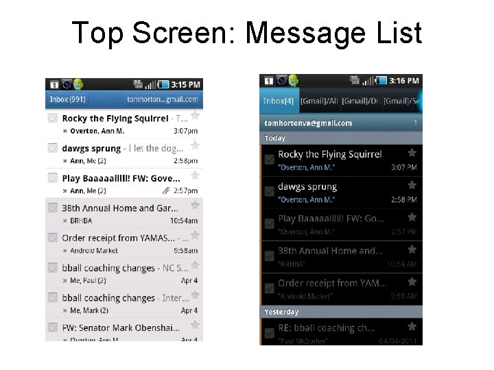 Top Screen: Message List Top Screen: Message List