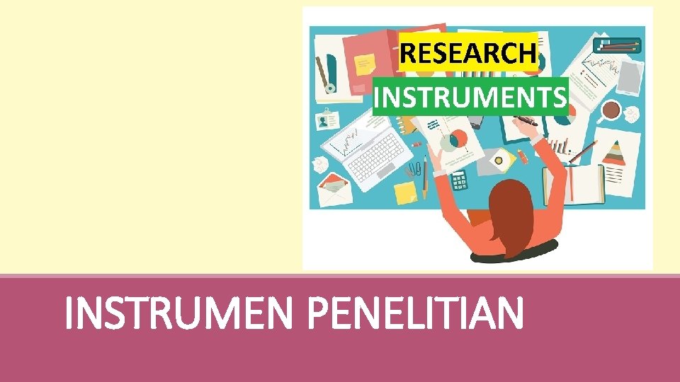 INSTRUMEN PENELITIAN 