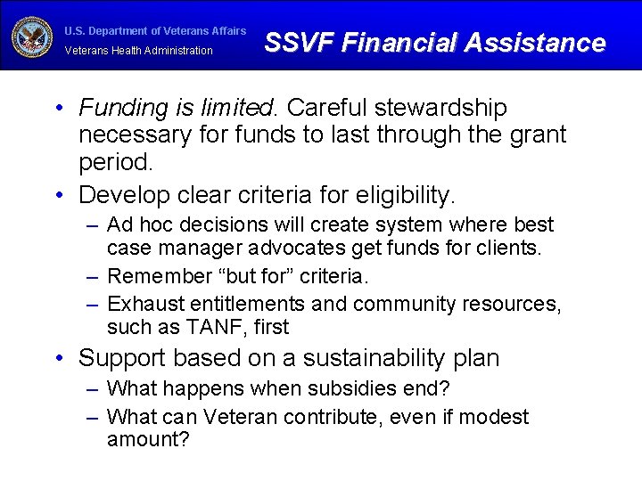 U. S. Department of Veterans Affairs Veterans Health Administration SSVF Financial Assistance • Funding