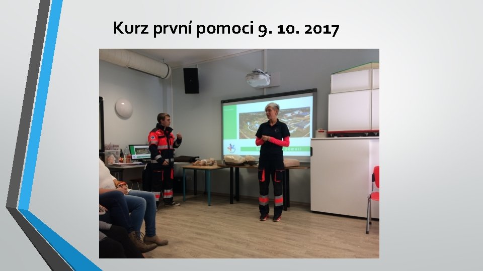 Kurz první pomoci 9. 10. 2017 