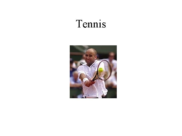 Tennis 